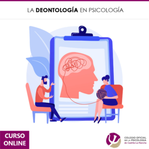 [1ª Ed.] La Deontología En Psicología