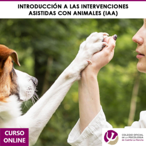 [1ª Ed.] Introducción a las Intervenciones Asistidas con Animales (IAA)